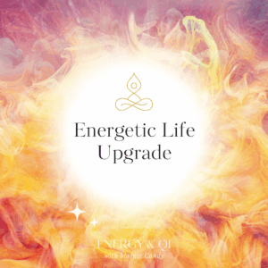 ENERGETIC LIFE UPGRADE